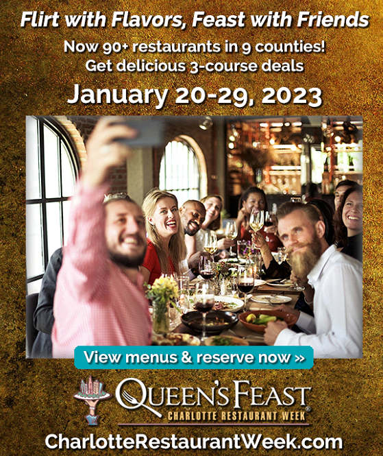 Charlotte Queens Feast Restaurant Week